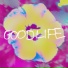 goodlife feat. Elderbrook