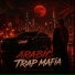 Trap Mafia Style