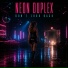 Neon Duplex