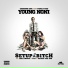 Young Noni feat. Maine Tha God, Yay, Hollywood