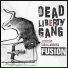 Dead Liberty Gang