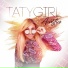 Taty Girl
