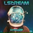 HOWWLER, LSDREAM