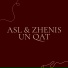 ASL, Zhenis