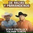 Yolman Tenepe, Vitico Castillo