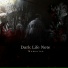 Dark Life Note