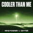 Mike Posner, Getter