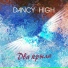 Dancy High