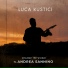 Luca Rustici feat. Andrea Sannino