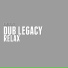 Dub Legacy feat. Dimo & Lys