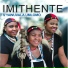 Imithente feat. S Manana