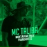 Mc Talibã feat. Mc Ryan