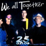 We All Together