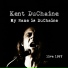 Kent DuChaine