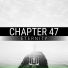 Chapter 47