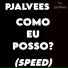 PJALVEES