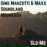 Gino Manzotti & Maxx, Soundland, Moonessa