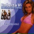 Roberta VI, Minas com Bahia