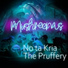 The Pruffery feat. No ta Kria