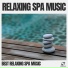 Best Relaxing SPA Music
