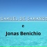 Samuel de Camargo e Jonas Benichio