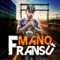 Mano Fransu feat. Revolução Mental