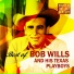 Bob Wills and his Texas Playboys