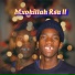 Mxokillah Rsa II
