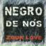Negro de Nós
