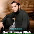 Qari Rizwan Ullah