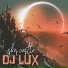 Dj Lux