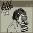 Kill Your TV