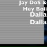 Jay Do$