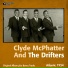Clyde McPhatter And The Drifters