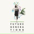 Future Generations