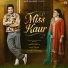 R Nait, Gurlez Akhtar