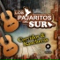 Los Pajaritos Del Sur