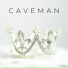 CAVEMAN