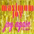 Maximum Joy