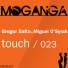 Miguel O'Syrah, Gregor Salto