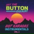 Hit The Button Karaoke