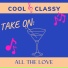 Cool & Classy