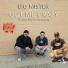 Big Mister feat. Lazy-Boy