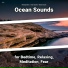 Relaxing Music, Ocean Sounds, Nature Sounds