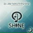 Dj Jim Mastershine