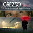 Grezzo feat. David Goncalves & Maya Christina