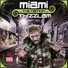 Miami feat. Bad Azz, K-Loc, Johnny Ca$h