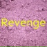 Revenge