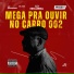 DJ NEGUEBA ORIGINAL, MC MAGRINHO, MC WK, NG HITS