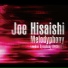 Joe Hisaishi, London Symphony Orchestra